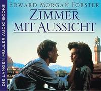 Forster,Edward Morgan - Zimmer mit Aussicht. 6 CDs