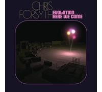 Forsyth,Chris - Evolution Here We Come