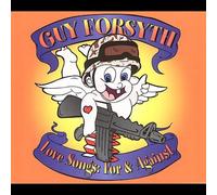 Forsyth, Guy - Love Songs For & Against