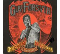 Forsyth Guy - Unrepentant Schizophrenic Amer