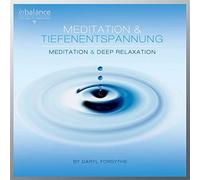 Forsythe,Daryl - Meditation & Tiefenentspannung
