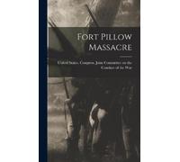 Fort Pillow Massacre (Copertina rigida)