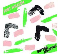 Fort William - Butter Mountain