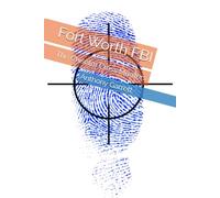 Fort Worth FBI: The Chisolm Cross Murders
