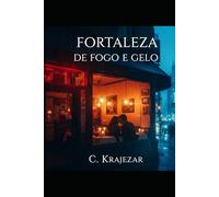 Fortaleza de Fogo e Gelo