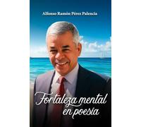 Fortaleza Mental en Poesía