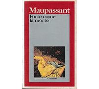 Forte come la morte