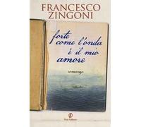 Forte come l'onda è il mio amore
