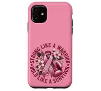 Forte come un guerriero audace come un cancro al seno sopravvissuto Custodia per iPhone 11