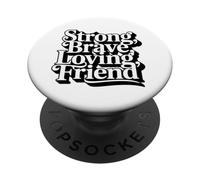 Forte coraggioso Amico Amico Decorativo Tipografia PopSockets PopGrip Adesivo
