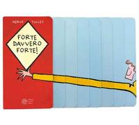 Forte davvero forte! Ediz. illustrata