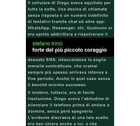 Forte del più piccolo coraggio