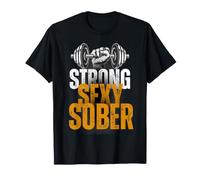 Forte, Sexy, Sobrio. Sobriety Pride per Donne e Uomini e Palestra Maglietta