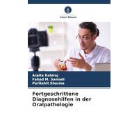 Fortgeschrittene Diagnosehilfen in der Oralpathologie