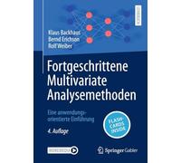 Fortgeschrittene Multivariate Analysemethoden: Eine Anwendungsorientierte Einführung, With Online Files