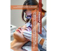 Fortgeschrittene Permanent Make-Up: Techniken, Korrekturen & Laserentfernung: „Professionelle Lösungen für Pigmentfehler, Korrekturmethoden & innovative Lasertechnologien“