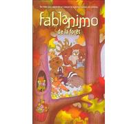 Fortin, Bernard - Fablanimo De La Foret
