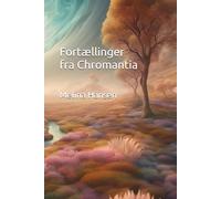 Fortællinger fra Chromantia