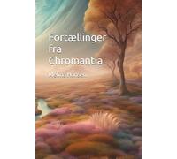 Fortællinger fra Chromantia