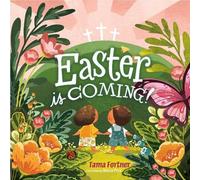 Fortner Tama Easter is Coming (Padded Edition) (Libro di cartone)