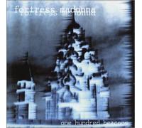 Fortress Madonna - One Hundred Beacons