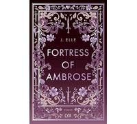 Fortress of Ambrose: 3