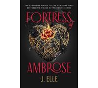 Fortress of Ambrose: The Explosive Dark Academia Fantasy Finale from the Sunday Times Bestselling Author