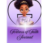 Fortress of Faith Journal