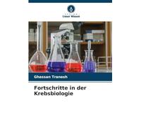 Fortschritte in der Krebsbiologie