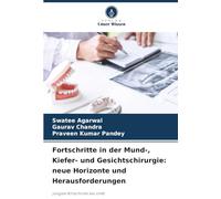 Fortschritte in der Mund-, Kiefer- und Gesichtschirurgie: neue Horizonte und Herausforderungen: jüngste fortschritte bei omfs