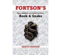Fortson's Signs, Symbols, and Secret Societies: Book & Snake