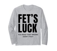 Fortuna di FET Hai Letto Sbagliato, Non Sei Divertente Maglia a Manica