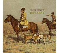 Fortuna Ehrenfeld Hey Sexy (Vinyl LP)