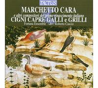 Marchetto Cara Marchetto Cara E Altri Compositori Del Primo Rinascimento... (CD)
