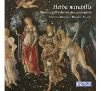 Fortuna Reditus, Roberto Cascio - Herba Mirabilis - Musica Dall'Erbario Rinasci