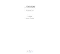 _Fortunata. Matilde De Feo