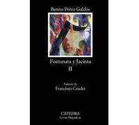 Fortunata y jacinta ii [lingua spagnola]: dos historias de casadas - Galdo...