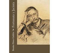 Fortunata y Jacinta: Volume 2