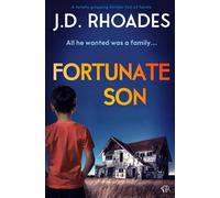 Fortunate Son: A totally gripping thriller full of twists