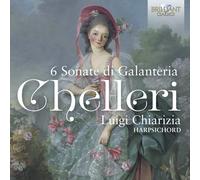 Fortunato Chelleri Chelleri: 6 Sonate Di Galanteria (CD) Album (Jewel Case)