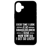 Fortunato Nonno Ogni volta che guardo i miei nipoti Custodia per iPhone 16 Plus