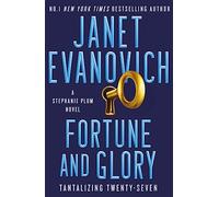 Fortune and Glory: The No. 1 New York Times bestseller!