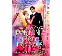 Fortune Favors The Frivolous: Regency Historical Romance