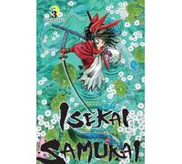 Fortune Soleil Keigo Saito Vitor Batista Isekai Samurai, Vol. 3 (Tascabile)
