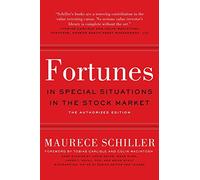 Fortunes in Special Situations in the Stock Market: The Authorized Edition