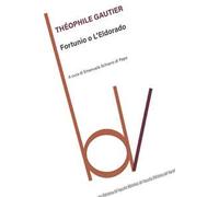 Fortunio o l'eldorado