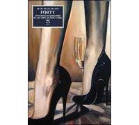 Forty. Avventure di una quarantenne tra casa e libri, tra realtà e reality