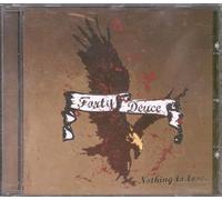 Forty Deuce - Nothing to Lose