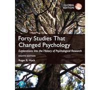 Forty Studies that Changed Psychology, Global Edition