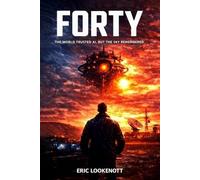 FORTY: The World Trusted AI. But The Sky Remembered